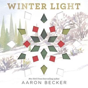 Winter Light -- Aaron Becker
